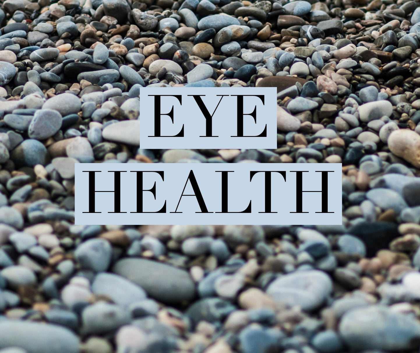 Eye Health
